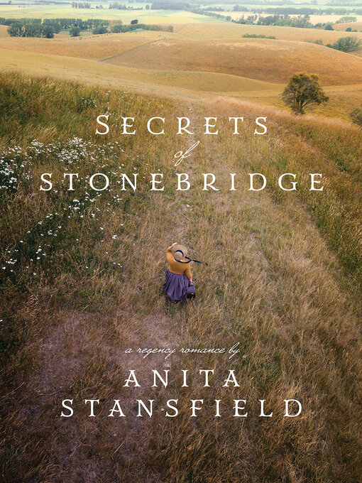 Title details for Secrets of Stonebridge by Anita Stansfield - Available